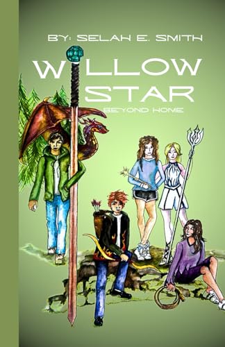 Willow Star: Beyond Home