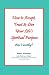 How to Accept, Trust & Live Your Life's Spiritual Purpose: Am I worthy?: Empower Your Spiritual Purpose in Life