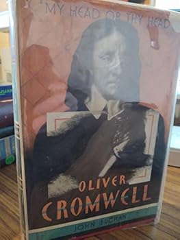 Hardcover Oliver Cromwell, "My Head or Thy Head" Book