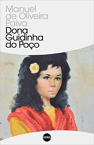 Dona Guidinha do Poço (Clássicos Hiperliteratura Livro 25)