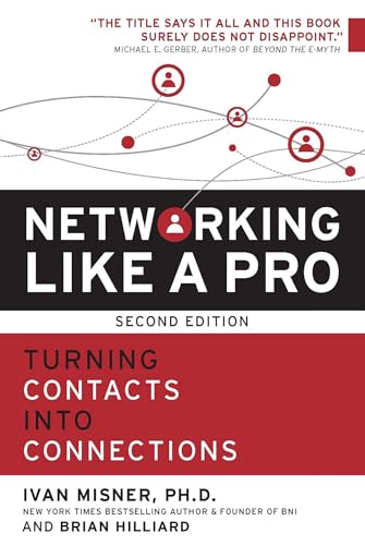 Portada de Networking Like a Pro: Turning Contacts into Connections