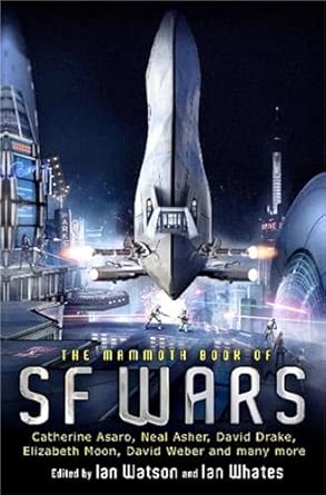 The Mammoth Book of SF Wars First printing of this edition book cover