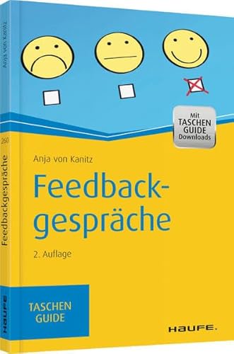 Feedbackgespräche: Mit Taschen-Guides Downloads. Zugangscode im Buch (Haufe TaschenGuide)
