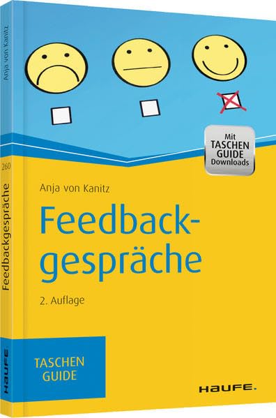 Feedbackgespräche: Mit Taschen-Guides Downloads. Zugangscode im Buch (Haufe TaschenGuide)