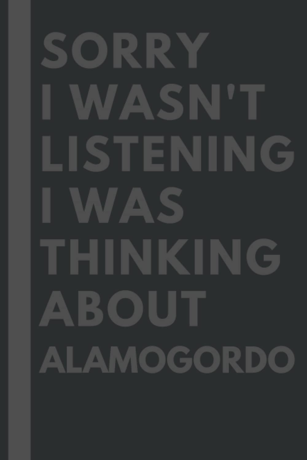 Screw This I'm Moving To Alamogordo: An Awesome Alamogordo Journal Notebook With Lined Interior - 110 pages - 6x9 inches