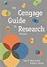The Cengage Guide to Research (with 2016 MLA Update Card)