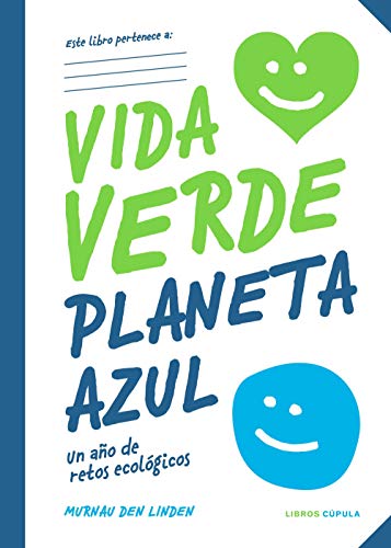 Vida verde Planeta azul (Prácticos)