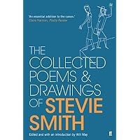 Collected Poems and Drawings of Stevie Smith