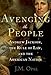 Avenging the People: Andrew Jackson, the Rule of Law, and the American Nation