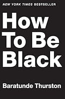 Algopix Similar Product 6 - How to Be Black