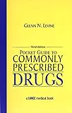 Pocket Guide to Commonly Prescribed Drugs, Third Edition