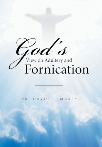 God's View on Adultery and Fornication