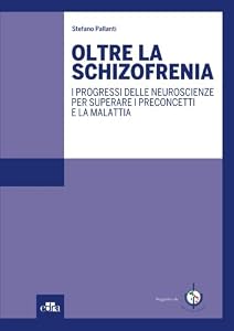 Vedi scheda su Amazon Oltre la schizofrenia
