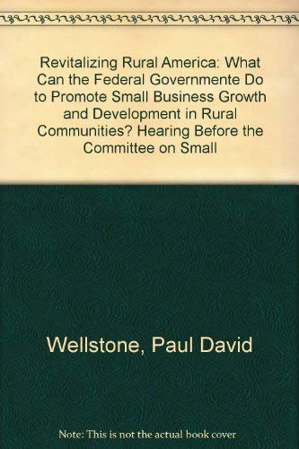 Amazon.com: Revitalizing Rural America: What Can the Federal ...