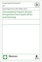 Transnational Impacts on Law: Perspectives from South Africa and Germany 3848746115 Book Cover