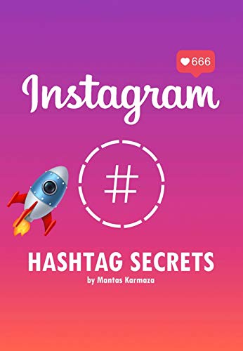 Instagram Hashtag Secrets