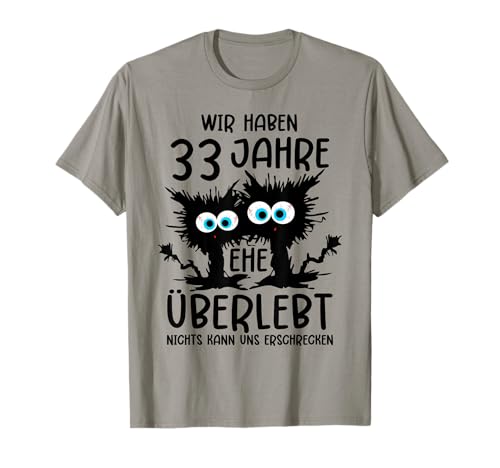 33 Jahre Verheiratet Zinnhochzeit 33 Hochzeitstag T-Shirt