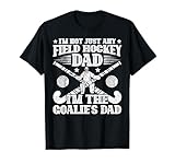Goalie's Dad Field Hockey Dad Field Hockey Player Father T-Shirt