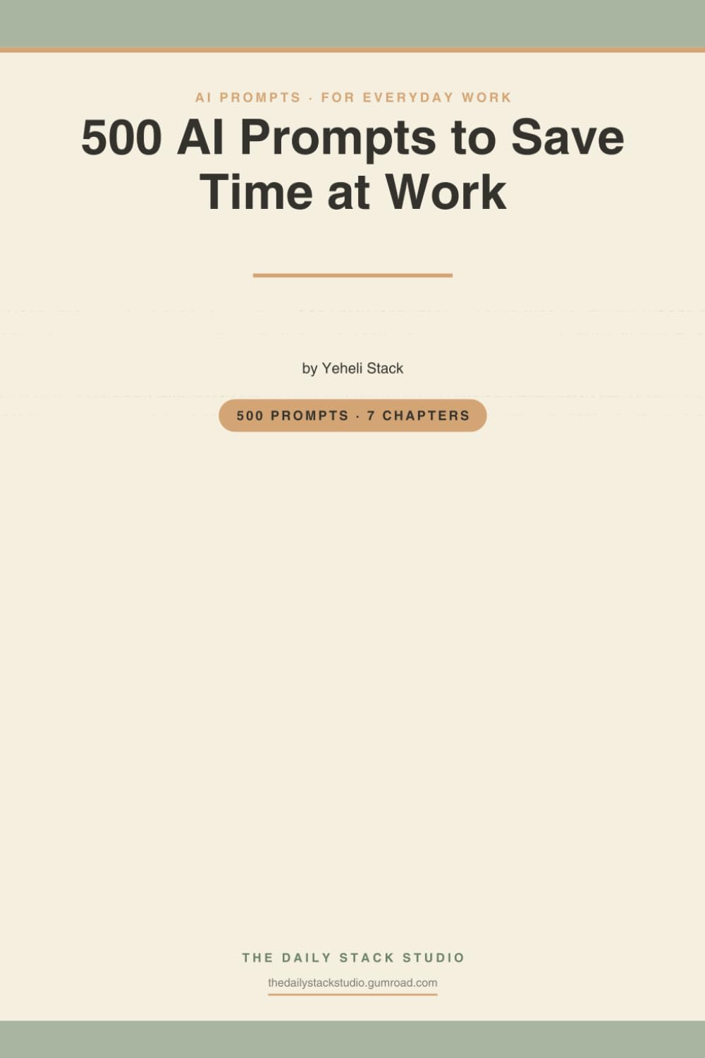 500 AI Prompts to Save Time at Work: Copy-Paste ChatGPT Templates for Email, Meetings, Reports, Planning, and Everyday Admin