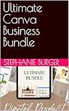 Ultimate Canva Business Bundle