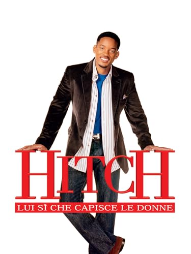 Hitch - Lui sì che capisce le donne