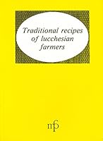 Traditional recipes of lucchesian farmers 8872460948 Book Cover