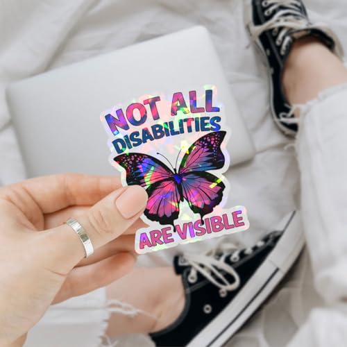 Image of (3Pcs) Not All Disabilities are Visible Butterfly Sticker, Dysautonomia Awareness Vinyl Sticker, Invisible Illness Stickers, Mental Health Decal for Laptop Water Bottle Phone Hard Hat 3 inch (Hologram)
