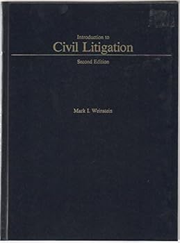 Hardcover Introduction to Civil Litigation (West's Paralegal Series) Book