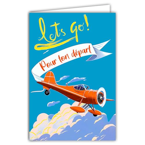 69-8154 - Biglietto di auguri per la tua partenza in pensione o trasloco Let's go aereo vacanze in viaggio verso nuove avventure, con busta bianca, 12 x 17,5 cm, creazione di qualità francese