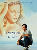  La mémoire brisée