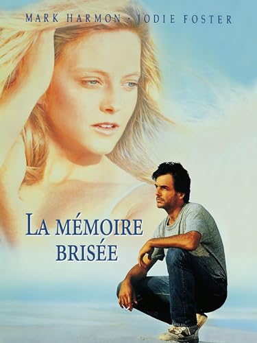 La mémoire brisée