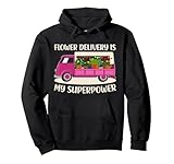 Blumenlieferant, LKW-Liebhaber, Rosa, tolle Fahrer-Mama Pullover Hoodie