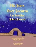 The Stars Over Socorro: Las Estrellas Sobre Socorro B0G23LYSPX Book Cover