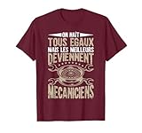 Porte ce drôle On Nait Tous Egaux T-Shirt comme cadeau pour mécaniciens cool pour ton copain, copine, homme ou femme fan de voitures ! C'est un vetêment à porter pour les mécanos avec humour entre amis, couples ou en famille