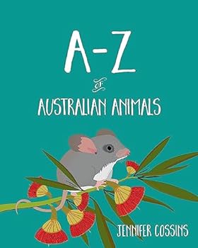 Hardcover A-Z of Australian Animals Book