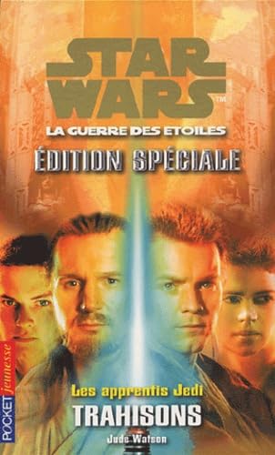 Les apprentis Jedi tome 19: Trahisons [French] 226609940X Book Cover