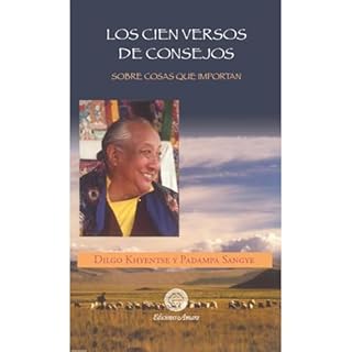 LOS CIEN VERSOS DE CONSEJOS Audiolibro Por DILGO KHYENTSE, PADAMPA SANGYE arte de portada