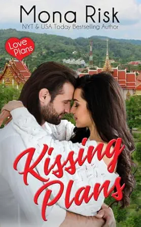 Kissing Plans (Love Plans Book 6)