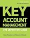 Key Account Management: The Definitive Guide