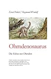  Ohmdenosaurus: Die Echse aus Ohmden (Bücher von Ernst Probst über Paläontologie 20)