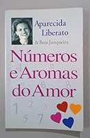 NUMEROS E AROMAS DO AMOR 8571237131 Book Cover