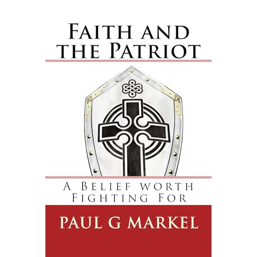 Faith and the Patriot Audiolibro Por Paul Markel arte de portada