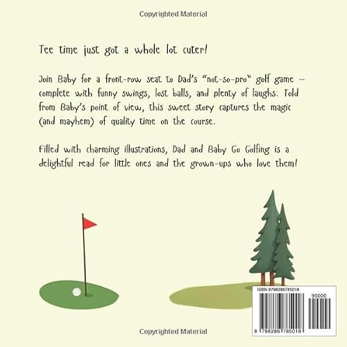 Dad and Baby Go Golfing