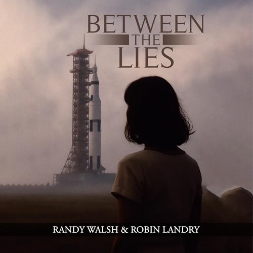 Between The Lies by Randy Walsh, Robin Landry episode artwork