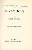 The Prentice-Hall Book About Inventions B007PNS8Z4 Book Cover