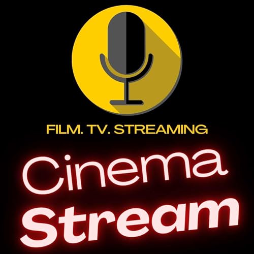 Cinema Stream Podcast Titelbild