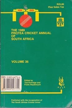 The 1988 Protea Cricket Annual of South Africa Volume 35 - Book #35 of the South African Cricket Annual