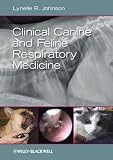 Clinical Canine and Feline Respiratory Medicine by Lynelle R. Johnson (2010-05-18)