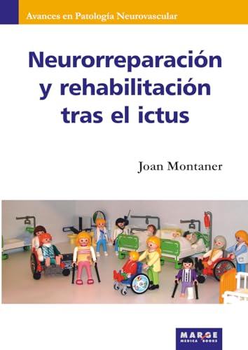 Portada de Neurorreparación y rehabilitación tras el ictus