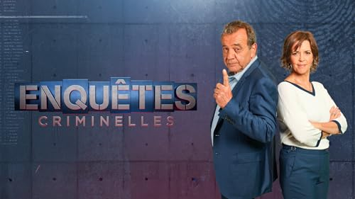 Enquêtes criminelles – vue 2